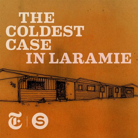 Where To Find Episodes 3-8 Of The Coldest Case In Laramie