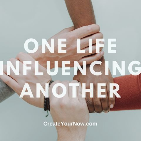 2208 One Life Influencing Another