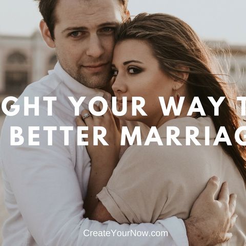 1309 Fight Your Way to a Better Marriage