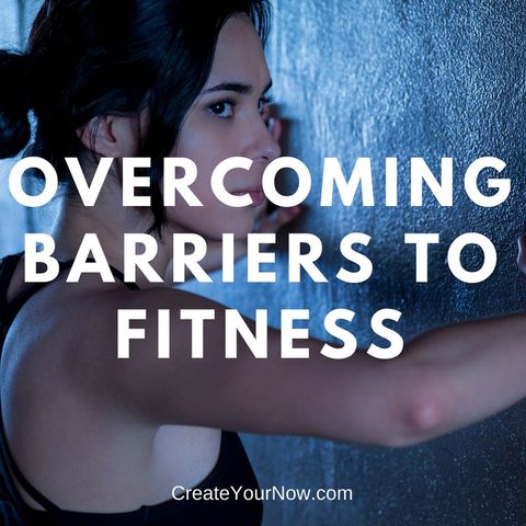 1320 Overcoming Barriers to Fitness