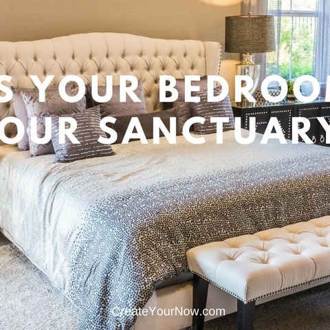 1316 Is Your Bedroom Your Sanctuary?
