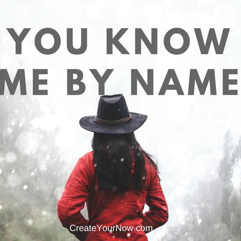 1128 You Know Me By Name