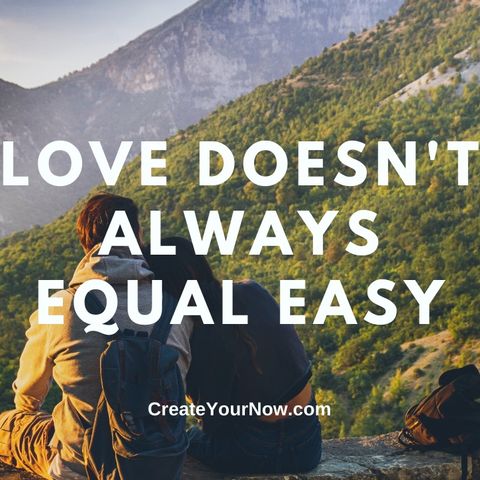 2346 Love Doesn't Always Equal Easy
