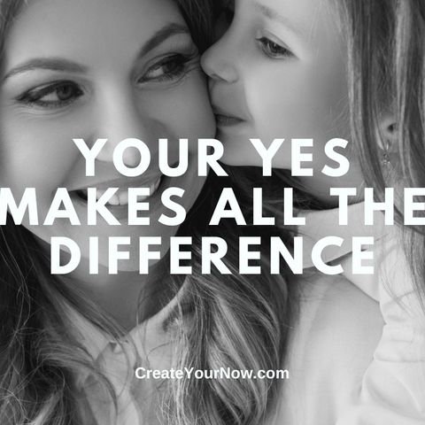 3685 Your YES Makes All the Difference