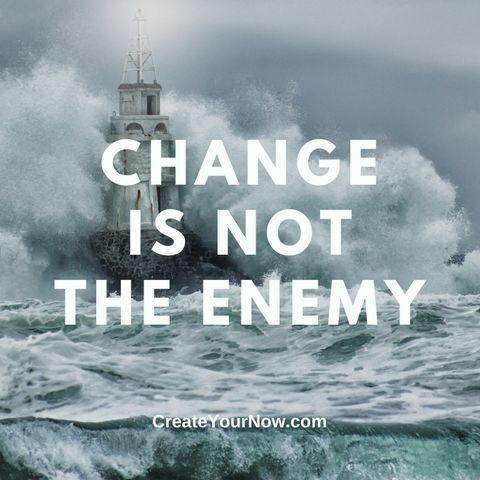 2964 Change is Not the Enemy