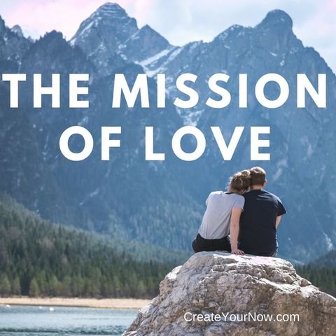 1302 The Mission of Love