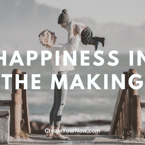 2043 Happiness in the Making