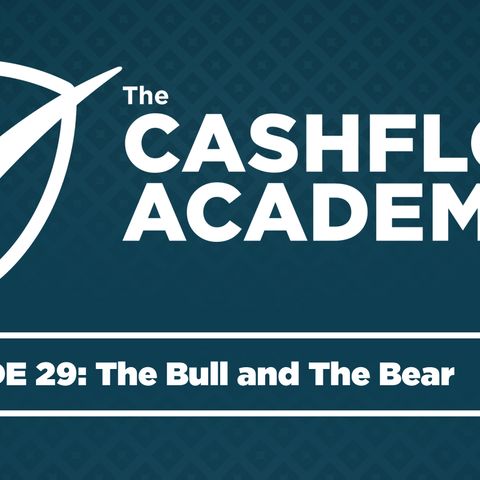 The Bull And The Bear (Episode 29)