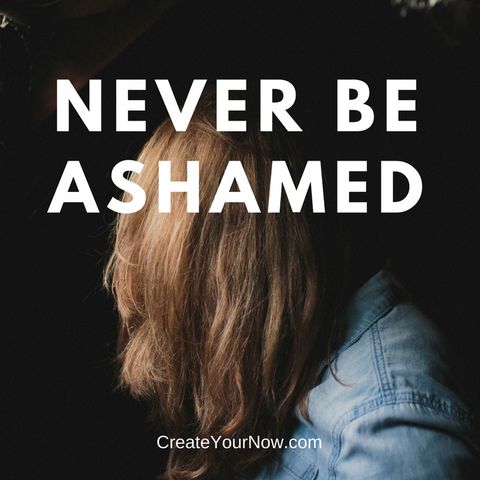 997 Never Be Ashamed