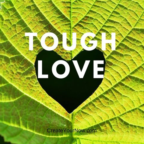 916 Tough Love