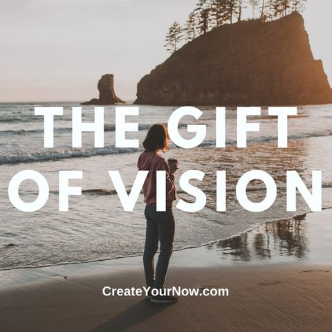 2130 The Gift of Vision