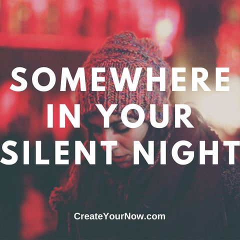 1809 Somewhere in Your Silent Night