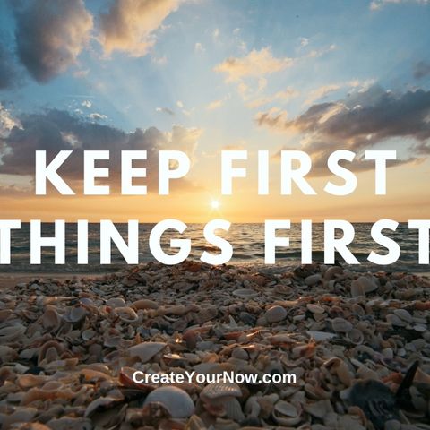 2214 Keep First Things First