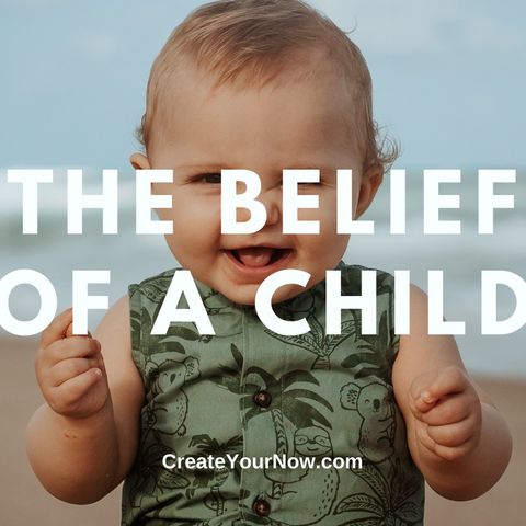 2141 The Belief of a Child