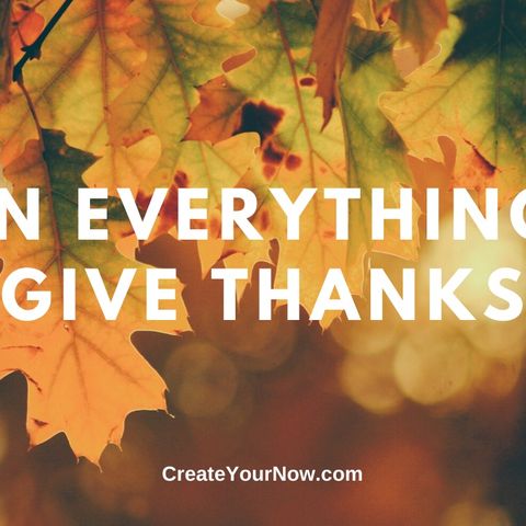 1783 In Everything Give Thanks