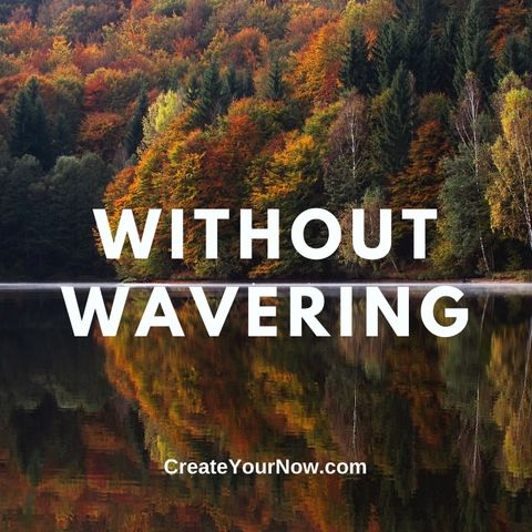2459 Without Wavering