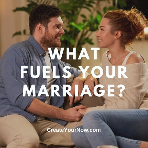2934 What Fuels Your Marriage?