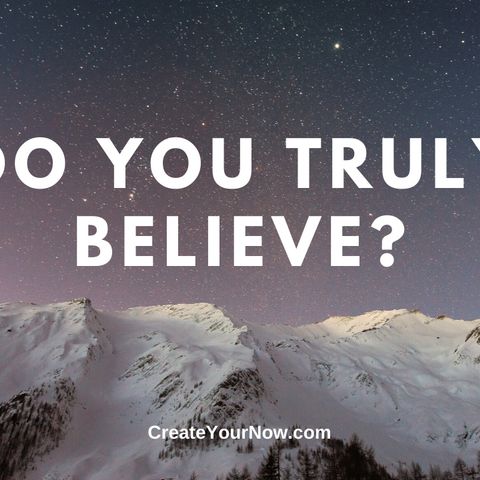 1793 Do You Truly Believe?