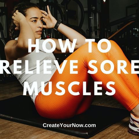 1999 How to Relieve Sore Muscles