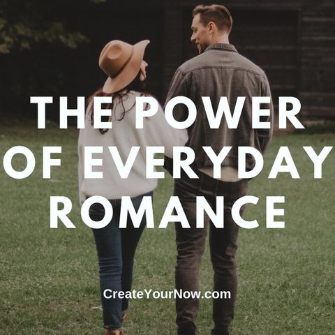 2227 The Power of Everyday Romance