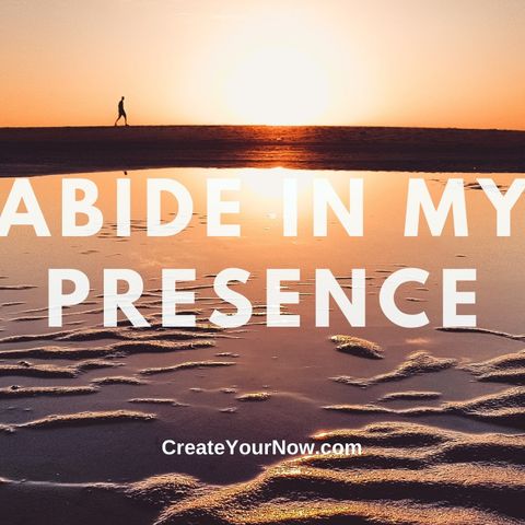 2200 Abide in My Presence