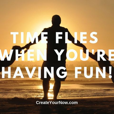 1518 Time Flies When You're Having Fun