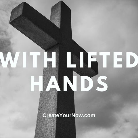 2277 With Lifted Hands