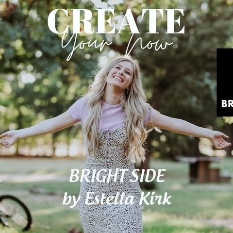 2155 My Strength Is My Story with Estella Kirk, Bright Side