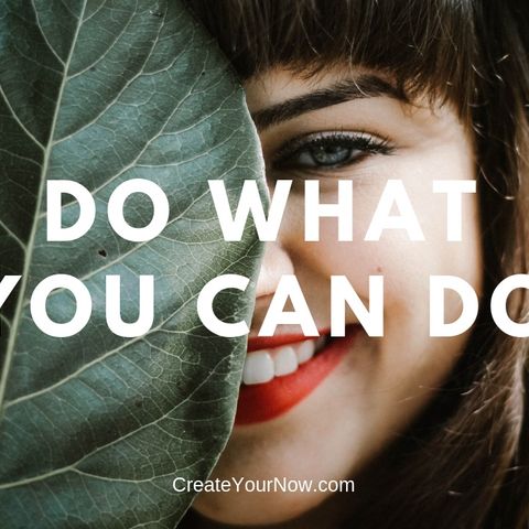 1431 Do What You Can Do