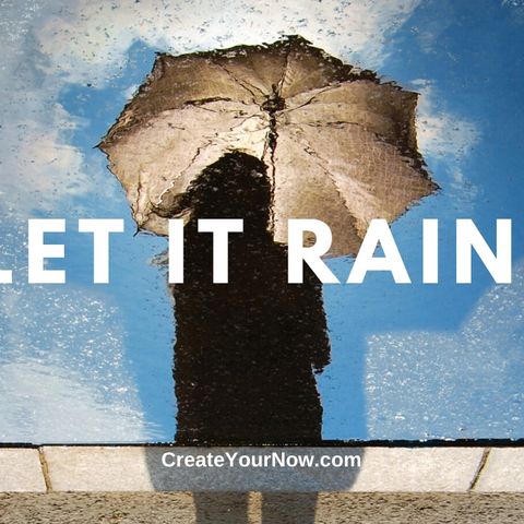 1832 Let It Rain!