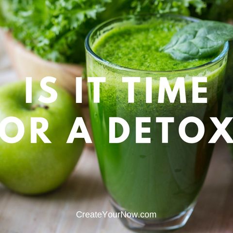 1481 Is It Time For A Detox?