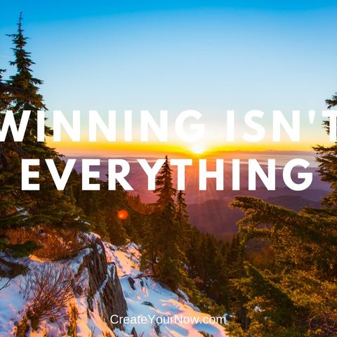 1141 Winning Isn't Everything