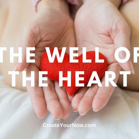 2132 The Well of the Heart