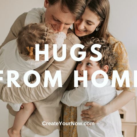 2064 Hugs from Home