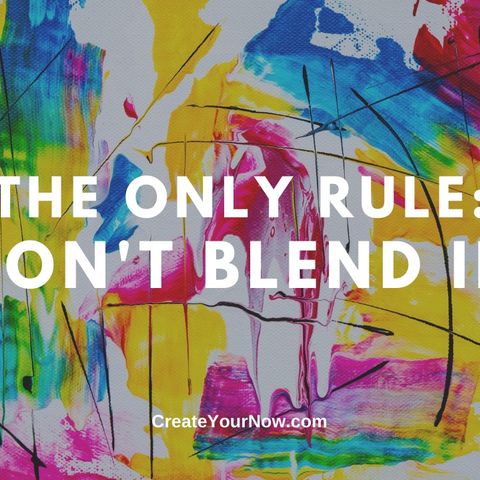 1748 The Only Rule: Don't Blend In
