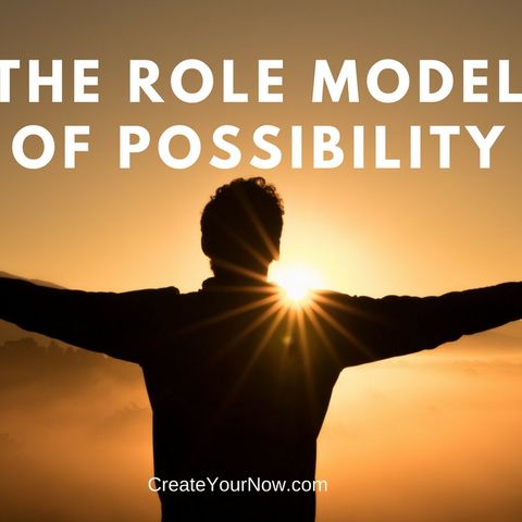 1010 The Role Model of Possibility