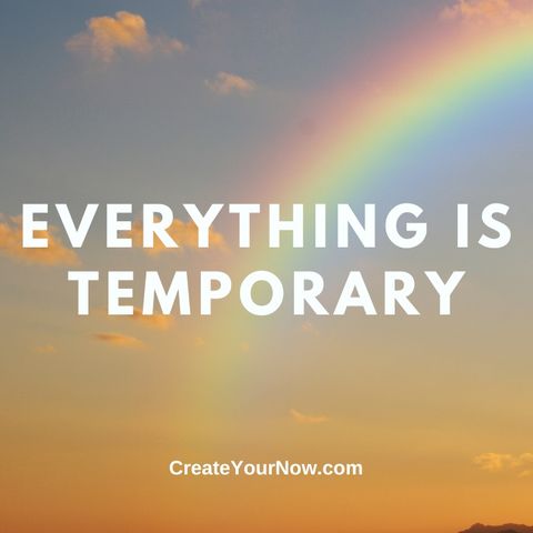 3012 Everything is Temporary