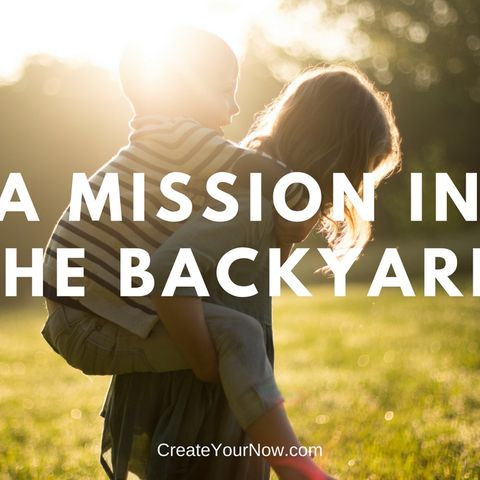 1287 A Mission in the Backyard