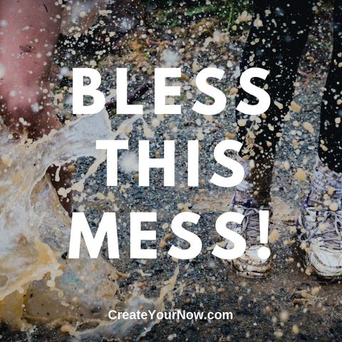 1557 Bless This Mess