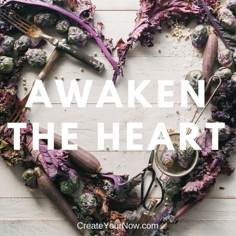 1174 Awaken the Heart