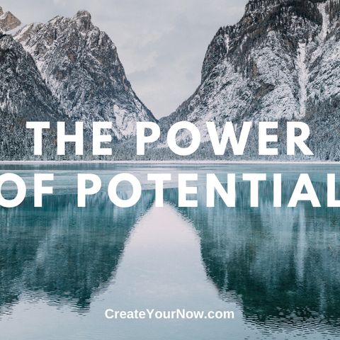 1815 The Power of Potential