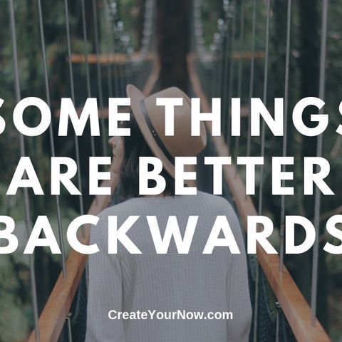 1584 Some Things Are Better Backwards