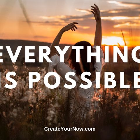 1597 Everything is Possible