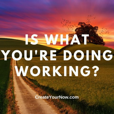 2348 Is What You're Doing Working?