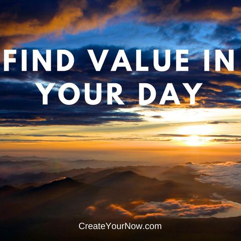 1193 Find Value in Your Day