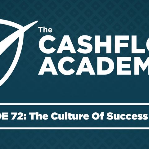 The Culture Of Success (Episode 72)