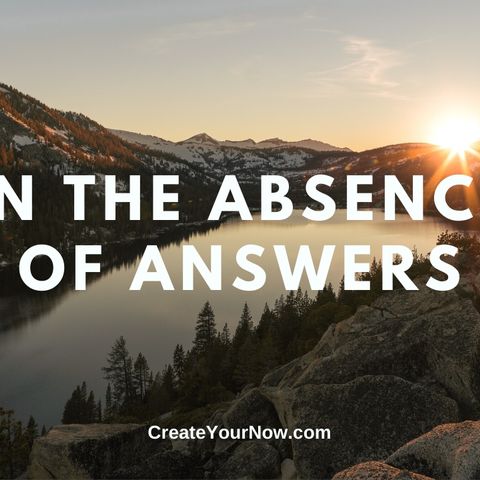 1843 In the Absence of Answers