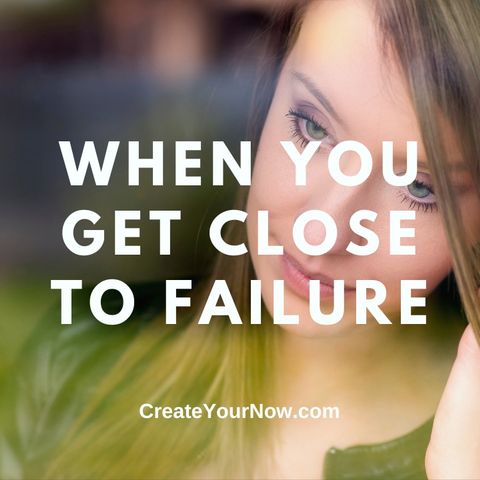 2796 When You Get Close to Failure
