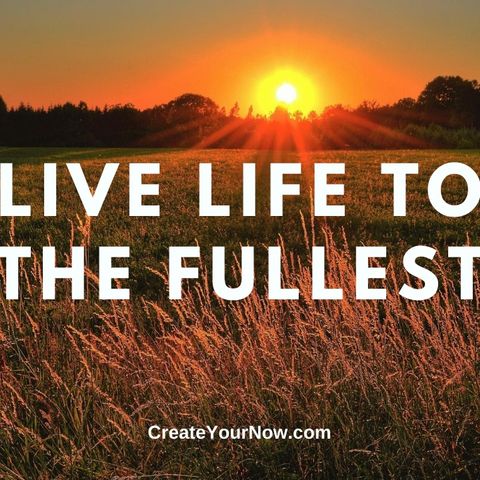2035 Live Life to the Fullest