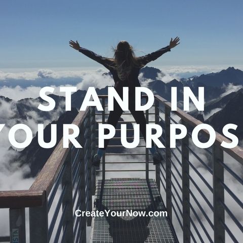 2190 Stand in Your Purpose